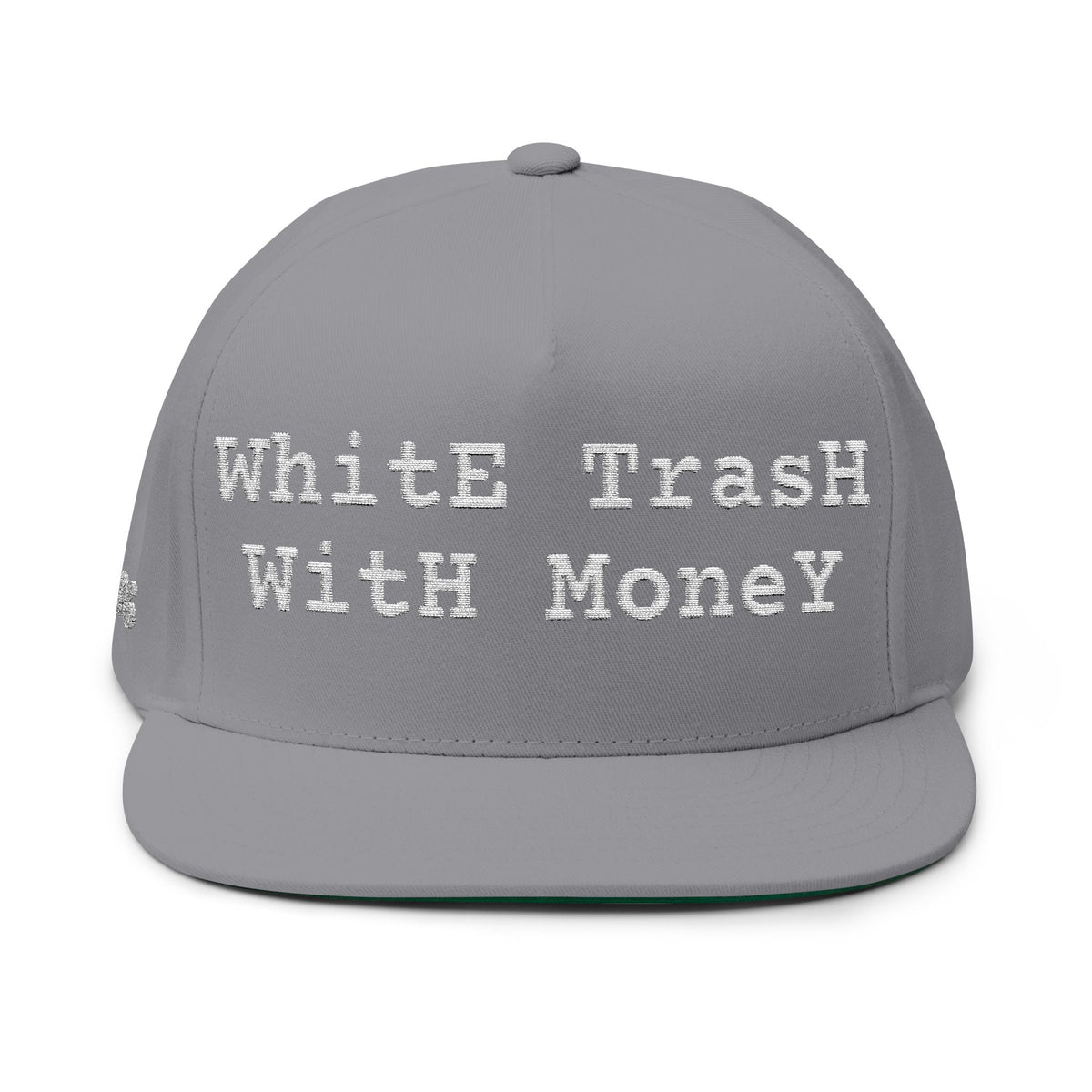 2026 White Trash With Money Flat Bill Cap - EMBROIDERED