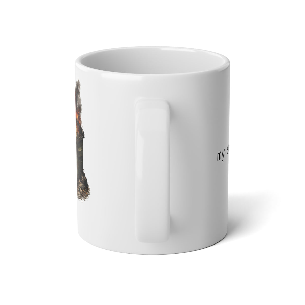 20oz Jumbo Mug — “My Little Dumpster Fire” Funny Coffee Cup