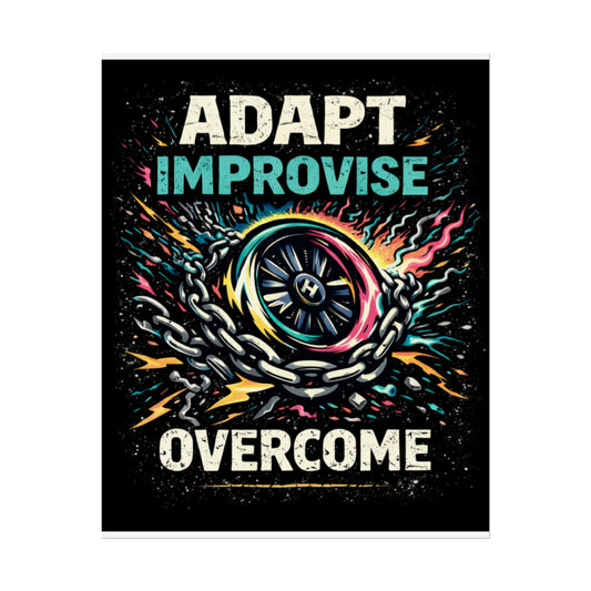 "Adapt Improvise Overcome" - Wall Art