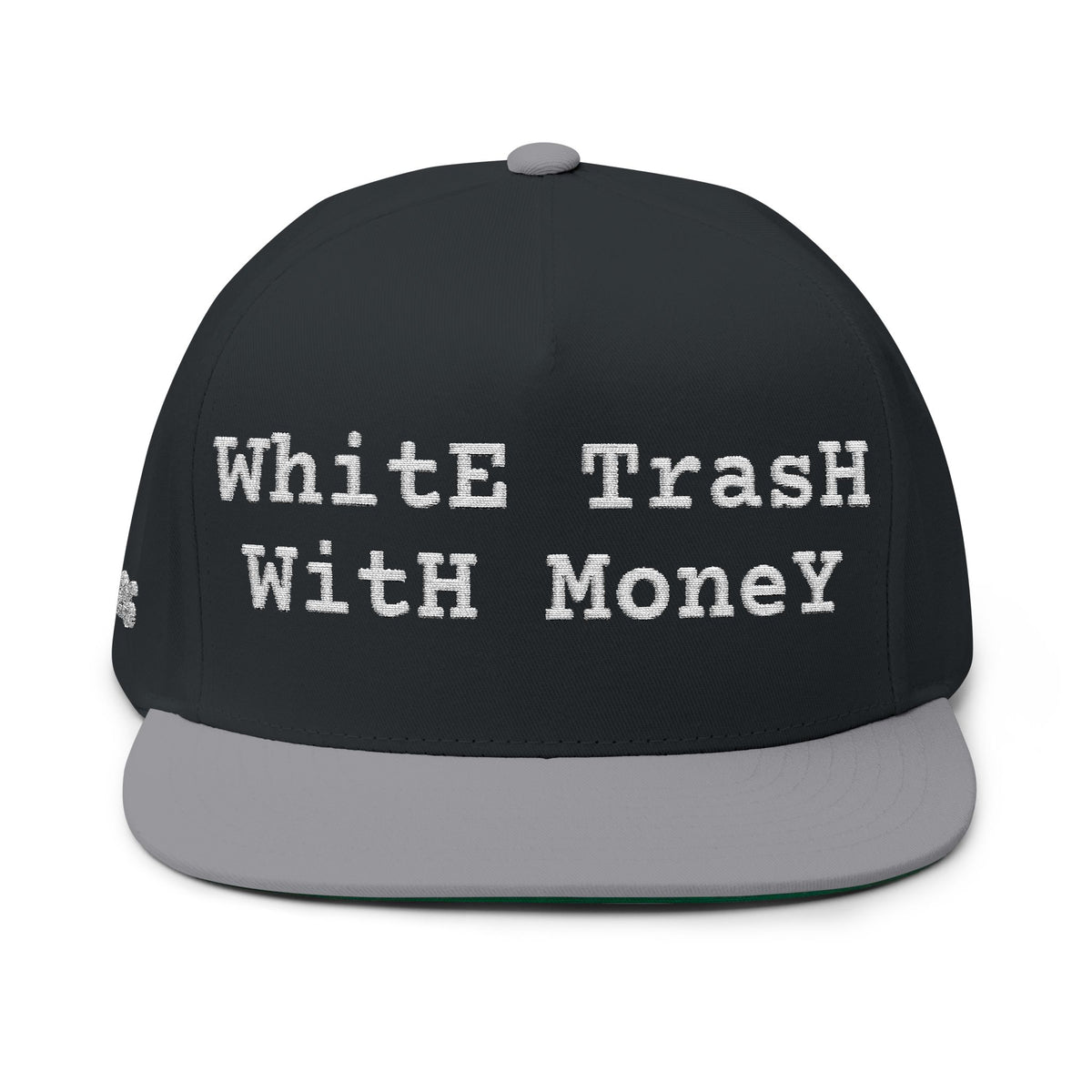2026 White Trash With Money Flat Bill Cap - EMBROIDERED