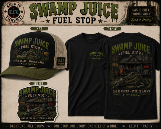 Keep It Trashy! - Swamp Juice - BUNDLE