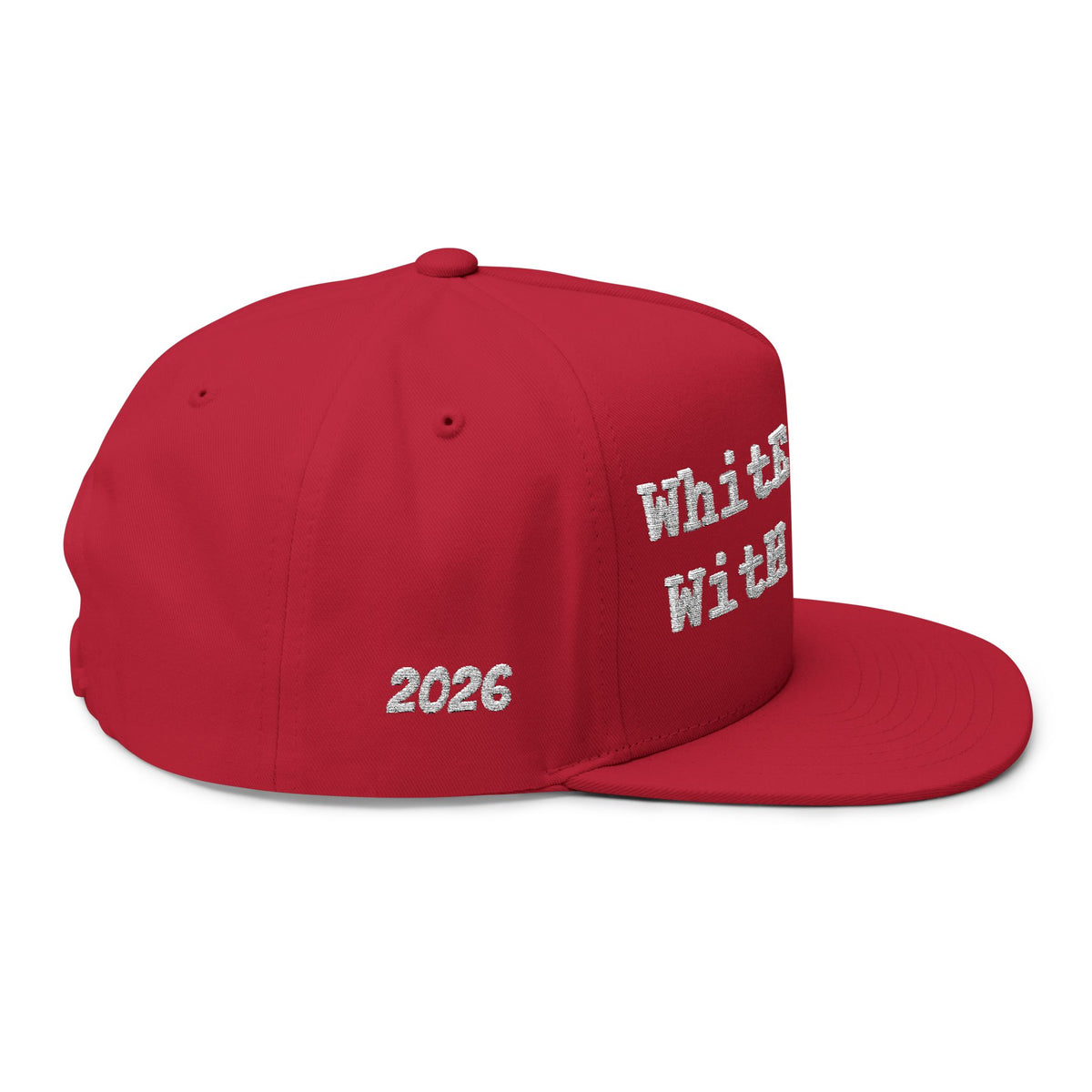 2026 White Trash With Money Flat Bill Cap - EMBROIDERED