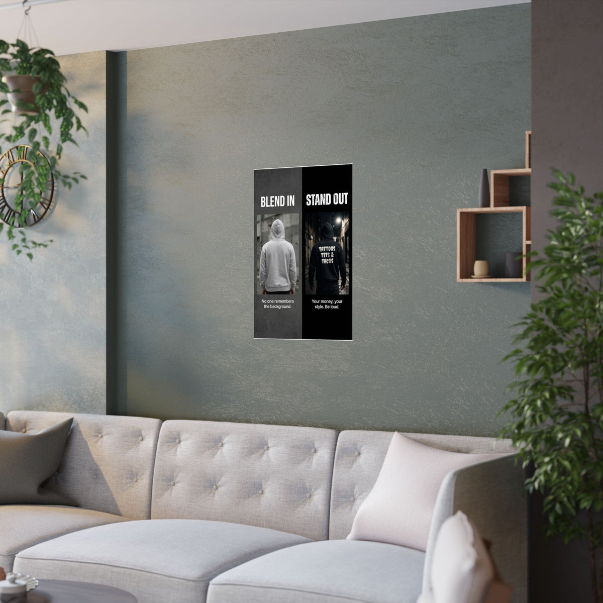 "Blend In / Stand Out"  Wall Art