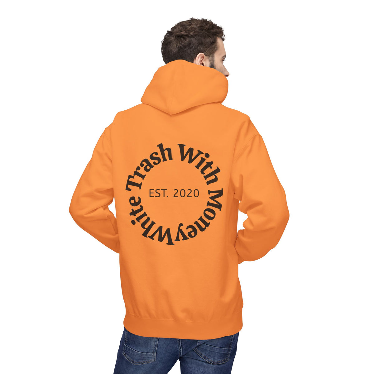 White Trash With Money Hoodie — Circular Back Logo, Est. 2020